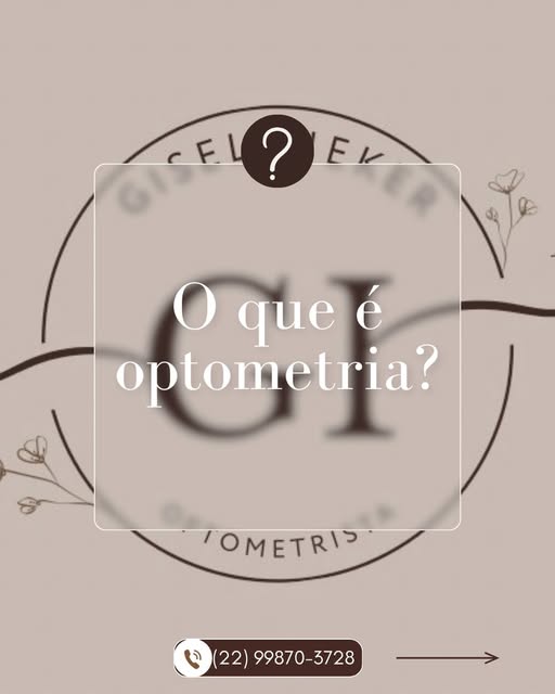 Post 6 do Instagram de optometriagiseleieker